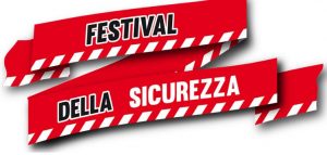 Festival della Sicurezza @ Palazzo De' Rossi