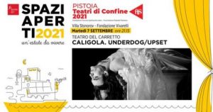 Spazi Aperti | Prosa | CALIGOLA Underdog/Upset @ Fondazione Jorio Vivarelli