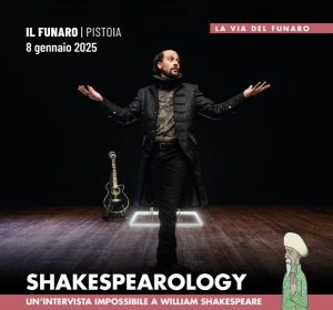 Shakespearology @ Il Funaro