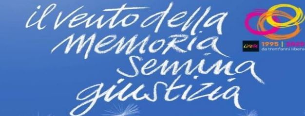 Il vento della Memoria genera Giustizia @ Itinerante nel centro storico